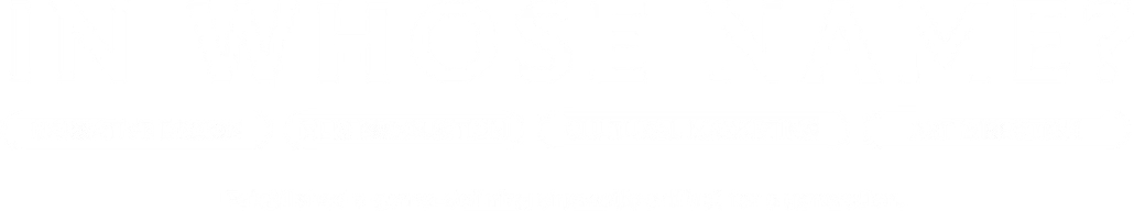 In Whose Name - Film